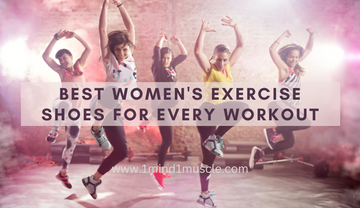 Best Women's Exercise Shoes for Every Workout