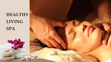 Determine the Secrets of a Healthy Living Spa for Sound Body and Mind